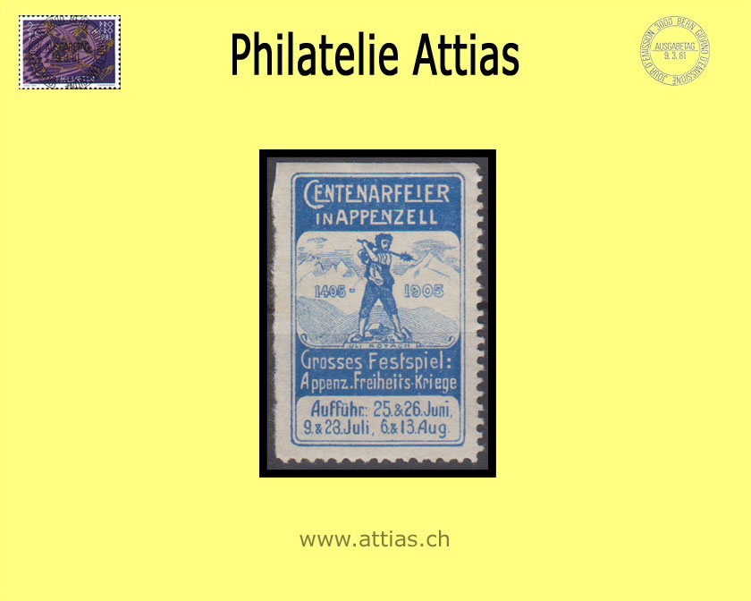 CH 1905 Vignette Centenarfeier in Appenzell