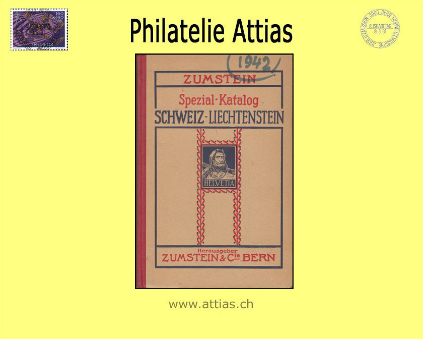 Katalog Zumstein: Spezialkatalog - Die Briefmarken Schweiz-Liechtenstein 1942