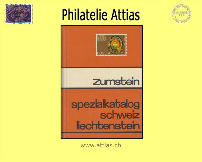 Katalog Zumstein: Spezialkatalog - Die Briefmarken Schweiz-Liechtenstein 1978