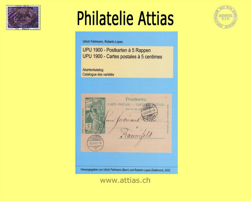 Literatur Fehlmann/Lopez: UPU 1900 - Postkarten à 5 Rappen