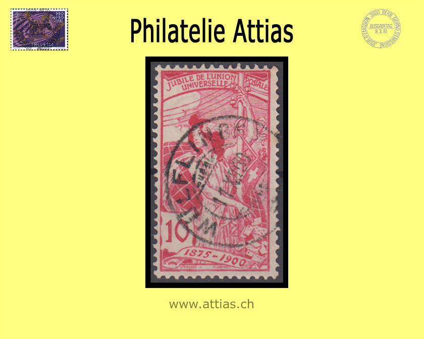 CH 1900 78C UPU 10 Rp. anilinrosa gestempelt Wülflingen ZH