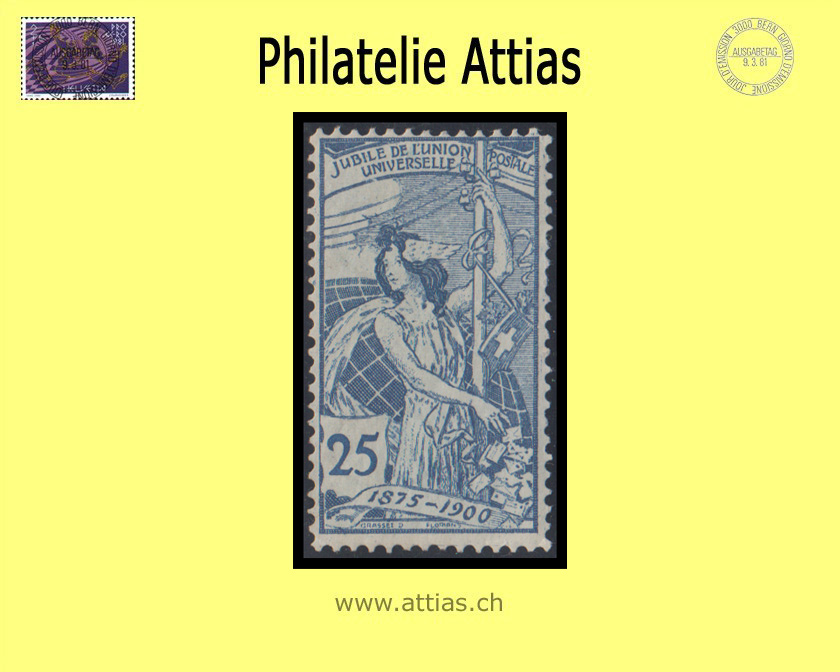 CH 1900 79A UPU 25 Rp. blau, Type I  ungebraucht
