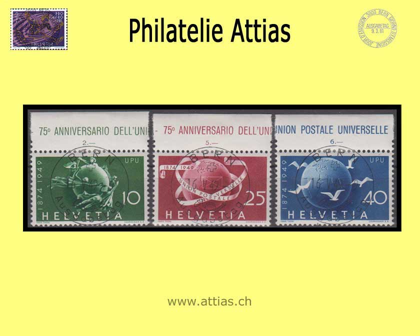 CH 1949 294-296 75 J. Weltpostverein Satz ET-Vollstempel deutsch