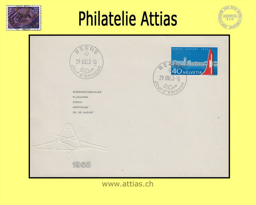 CH 1953 313 Flughafen Zürich Einweihung FDC französisch ill. ohne Adresse