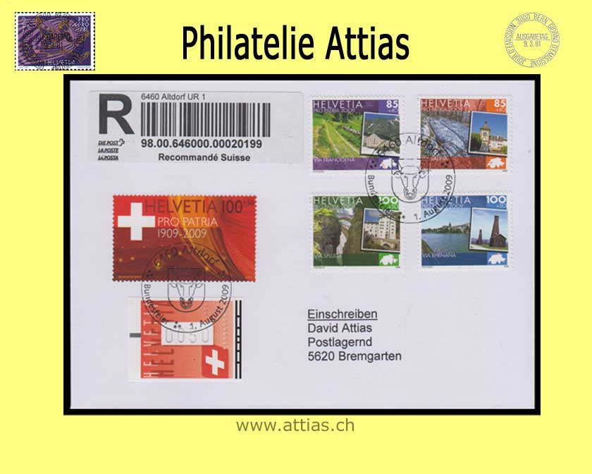 CH 2009 B304-B307+B308A Pro Patria - Einschreibe-Brief vom 01.08.2009 Altdorf