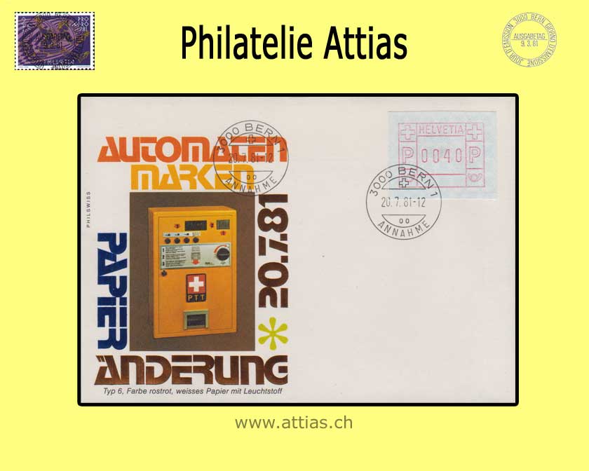 CH 1981 ATM Type 6,  FDC ill.no addr. 20.07.81 Bern