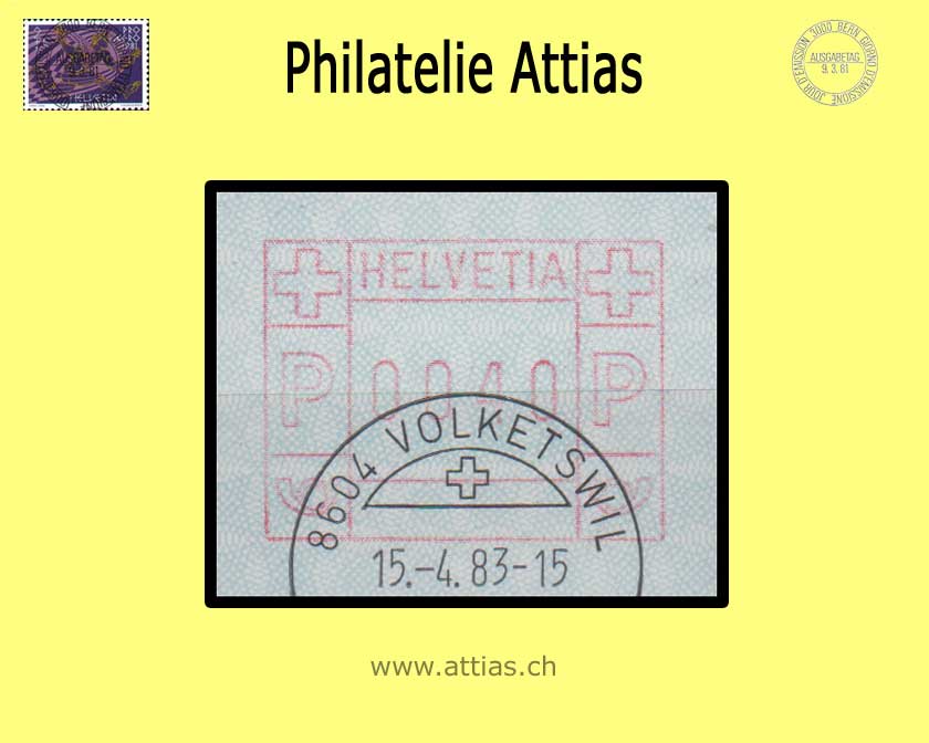 CH 1982 ATM Typ 6A,  Einzelwert mit FD-Halbmond-Stempel 15.4.83 Volketswil