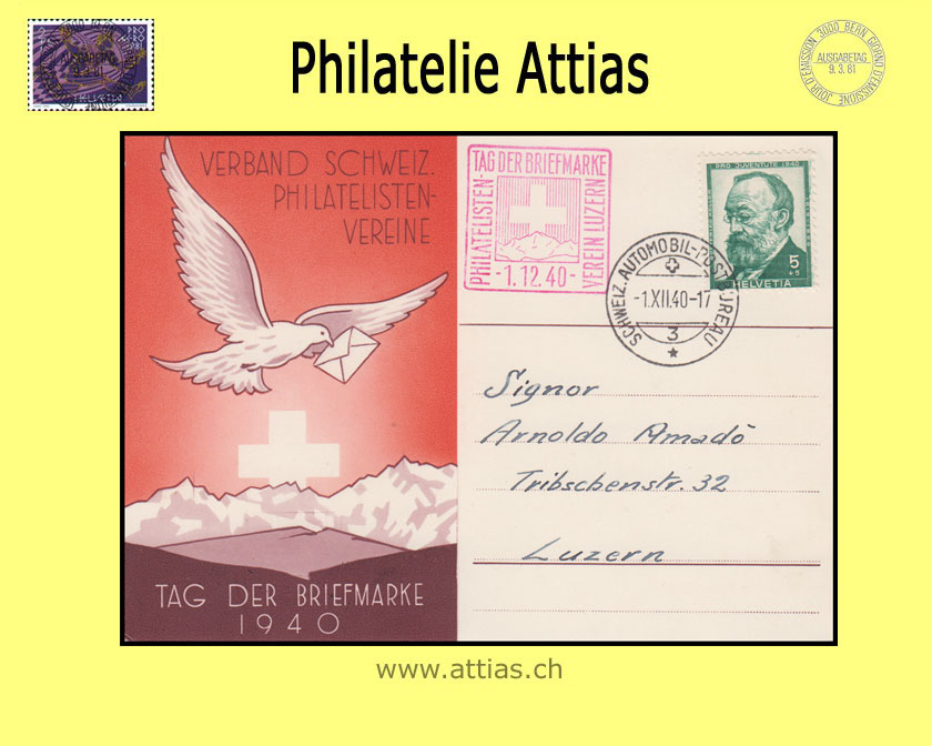 CH 1940 Stamp Day St.Gallen SG, card german with Autombil-Postbüro cancellation and red add-on cancellation Lucerme