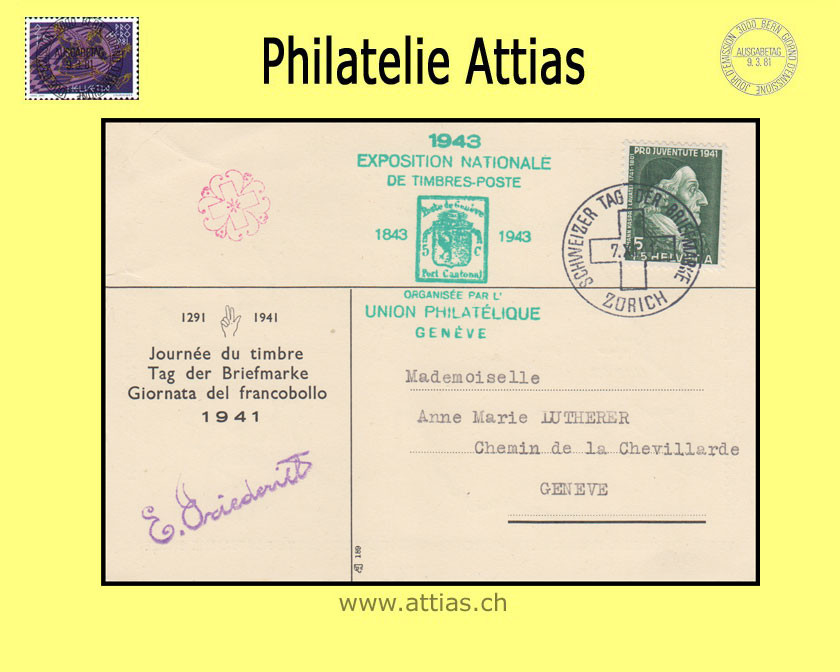 CH 1941 TdB Zürich ZH, Karte mit grünem Zusatzstempel "UPG Geneve - Exposition Nationale 1943" gestempelt 7.XII.41 Zürich
