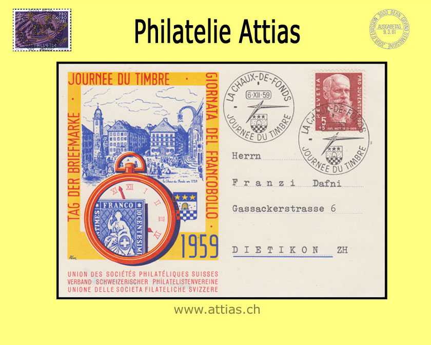 CH 1959 Stamp Day La Chaux-de-Fonds NE, card cancelled 6.XII.59 La Chaux-de-Fonds