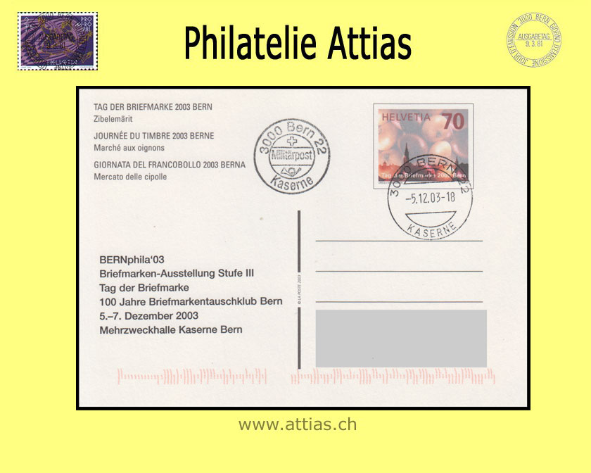 CH 2003 TdB Bern BE,  Bildpostkarte gestempelt 5.12.03 3000 Bern 22 Kaserne mit Zudruck BERNPhila'03