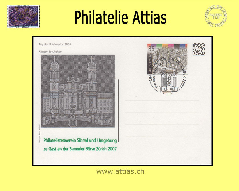 CH 2007 Stamp Day Einsiedeln SZ,  postal card imprint Monastery cancelled 9. Dezember 2007 8840 Einsiedeln, addon Sihltal