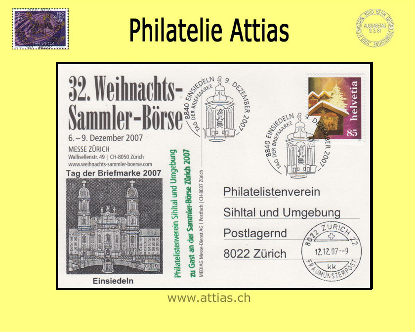 CH 2007 Stamp Day Einsiedeln SZ, event card cancelled 9. Dezember 2007 8840 Einsiedeln addon Sihltal