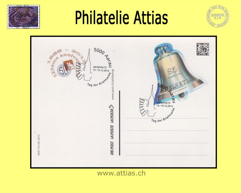 CH 2013 Stamp Day Aarau AG, postal card with imprint 125an. SLT cancelled 13.-15.12.2013 5000 Aarau