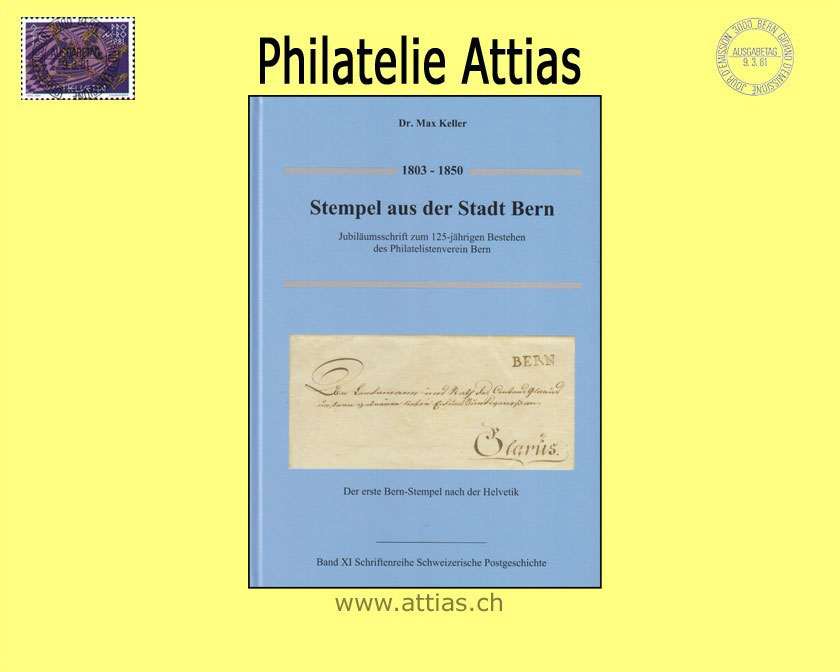 Literatur Keller: Stempel aus der Stadt Bern 1803-1850 (2010)