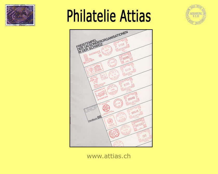 Literatur UNOP: Freistempel der UN-Sonderorganisationen in der Schweiz (1988)