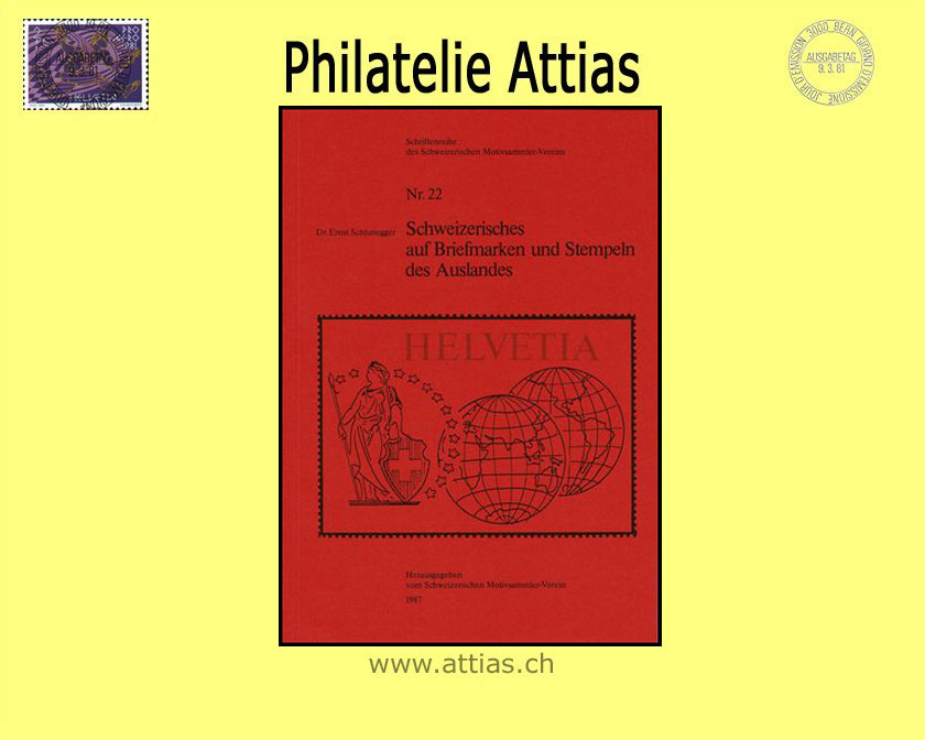 Literatur Schlunegger: Schweizerisches auf Briefmarken und Stempeln des Auslandes