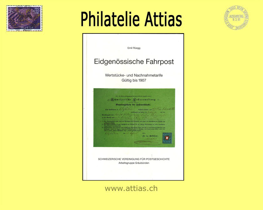 Literatur Rüegg: Eidgenössische Fahrpost bis 1907 (1994)