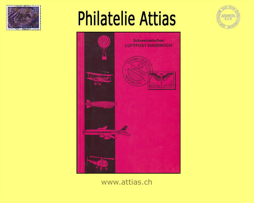 Katalog SAV: Schweizerisches Luftposthandbuch 1984