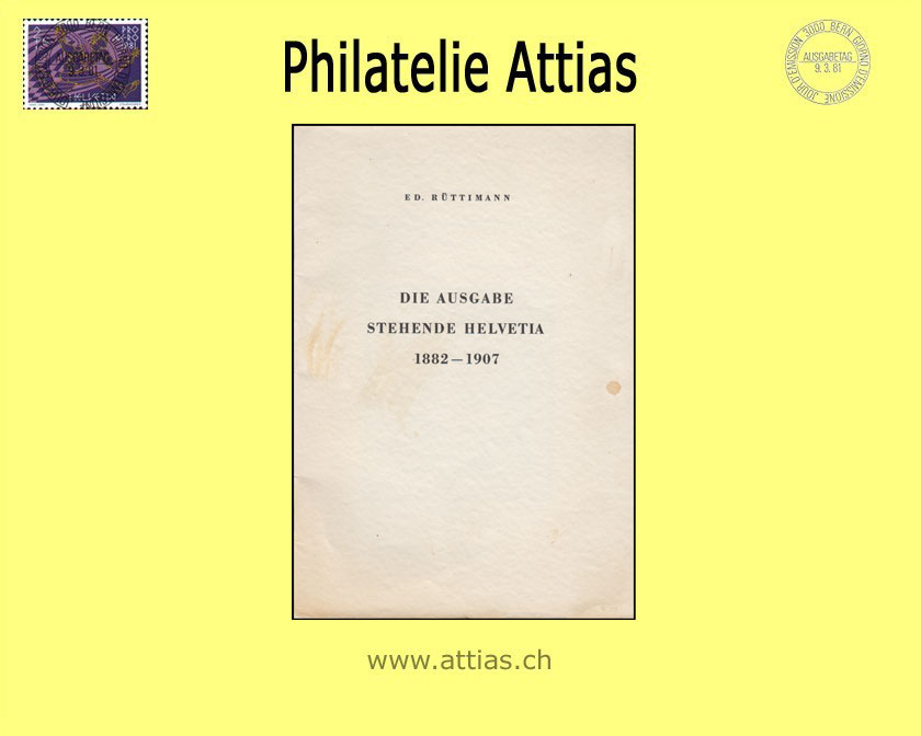 Literatur Rüttimann: Schweiz - Die Ausgabe Stehende Helvetia 1882-1907