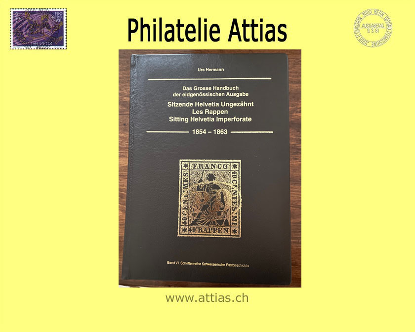 Literatur Hermann: Strubel-Handbuch - Sitzende Helvetia ungezähnt 1854-1863 Deluxe Ausgabe