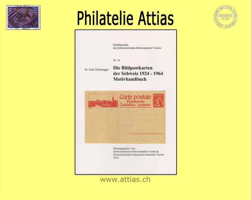 Literatur Schlunegger: Die Bildpostkarten der Schweiz 1924-64