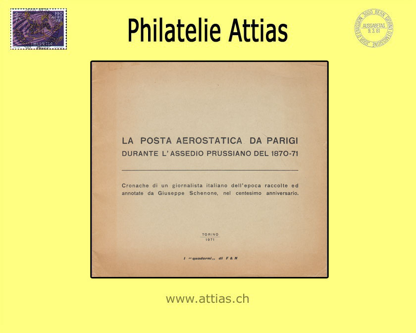 Literatur Schenone: La Posta Aerostatica da Parigi 1870-71
